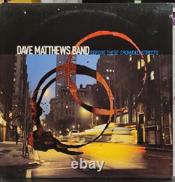 Dave Matthews Band Before These Crowded Streets, ORIGINAL! NM