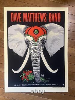 Dave Matthews Band Poster Tuscaloosa AL. 06/03/2015 Methane Roll Tide #/600