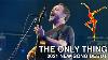Dave Matthews Band The Only Thing High Quality Taper Audio Multi Cam Video