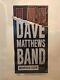 Dave Matthews Hershey Bar Poster Methane Studios 6.27.2008 Dmb
