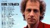 Direstraits Greatest Hits Full Playlist 2021 Best Songs Of Direstraits All Time